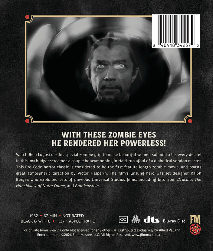 White Zombie (1932) | Newly Restored Archive Collection [Blu-ray] - Back Panel - 