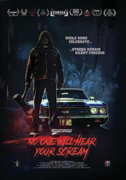 No One Will Hear You Scream - 