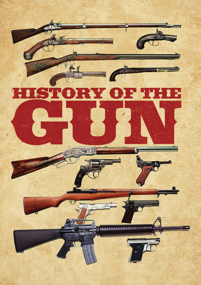 History of the Gun - 