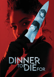 Dinner To Die For - 