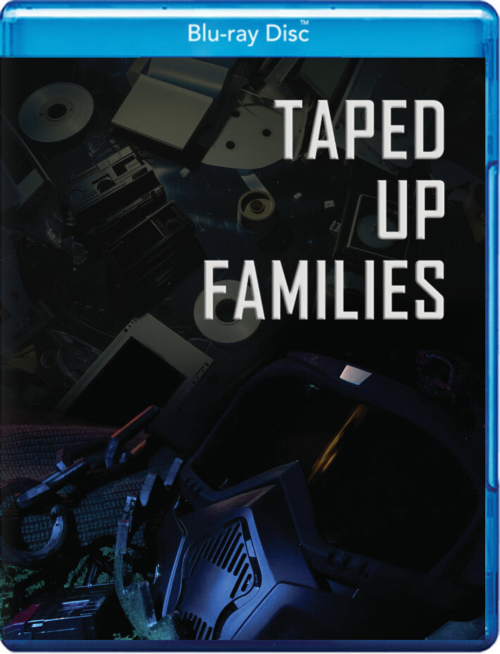 Taped up Families - 