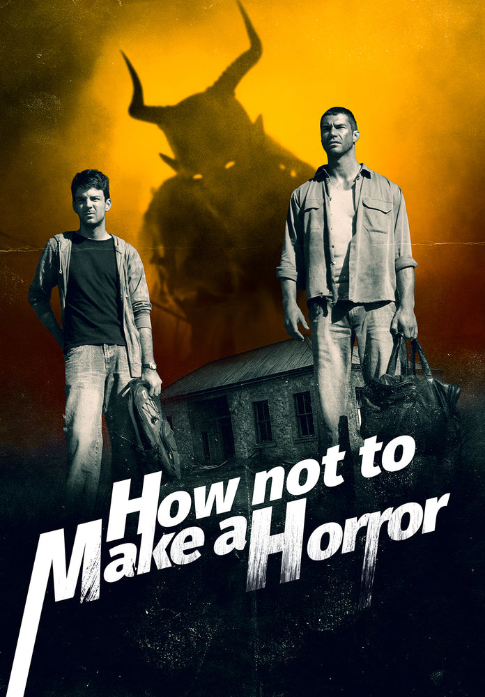 How Not to Make a Horror Film - 