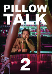 Pillow Talk 2 - 