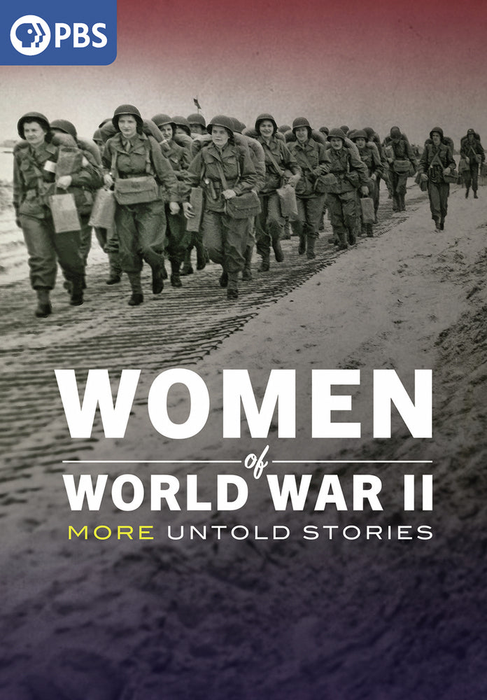 Women of World War II: More Untold Stories - 