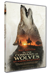 In The Company Of Wolves: An American Journey - 