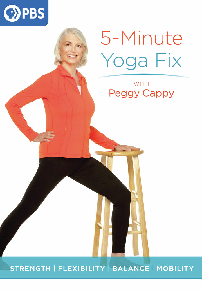 5-Minute Yoga Fix with Peggy Cappy - 