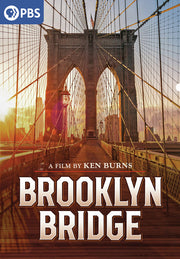 Ken Burns: The Brooklyn Bridge - 
