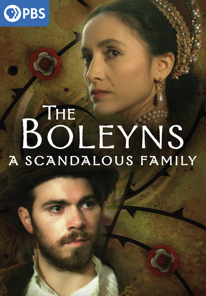The Boleyns: A Scandalous Family - 