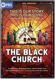 The Black Church: This Is Our Story, This Is Our Song - 