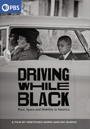 Driving While Black: Race, Space and Mobility in America - 