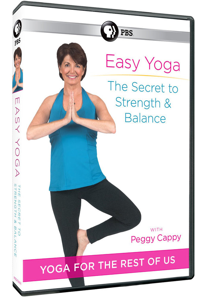 Easy Yoga: The Secret to Strength and Balance with Peggy Cappy - 