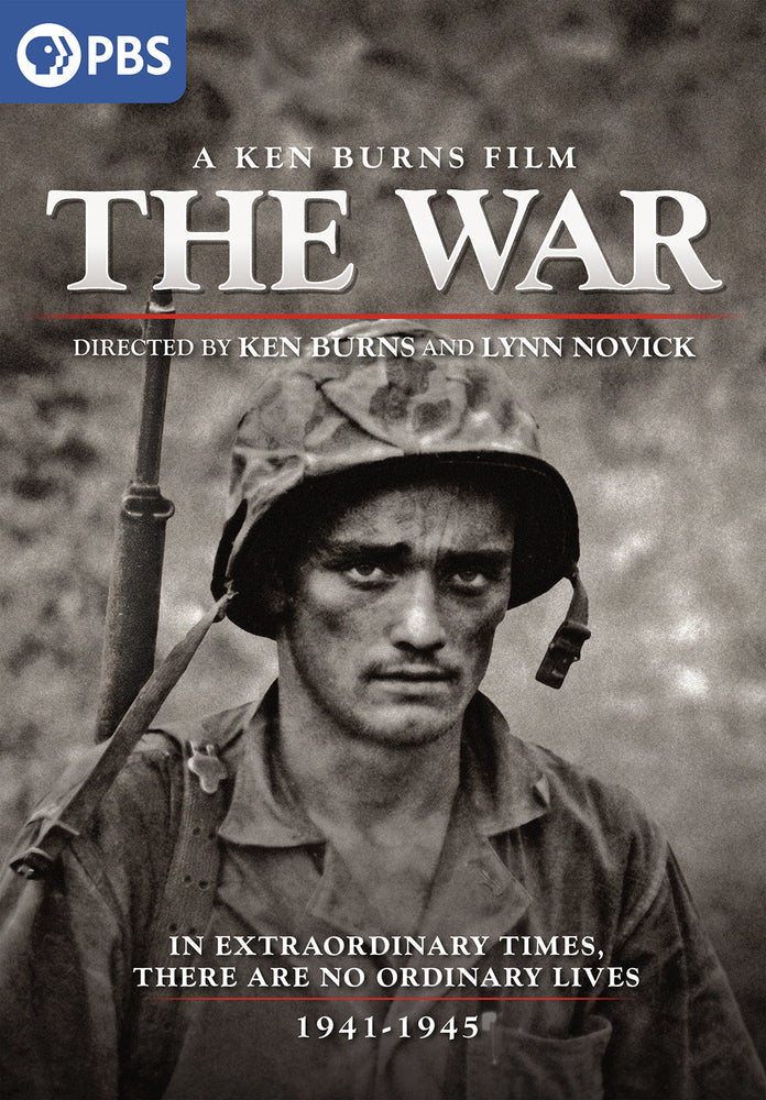 The War: A Ken Burns Film, Directed by Ken Burns and Lynn Novick - 