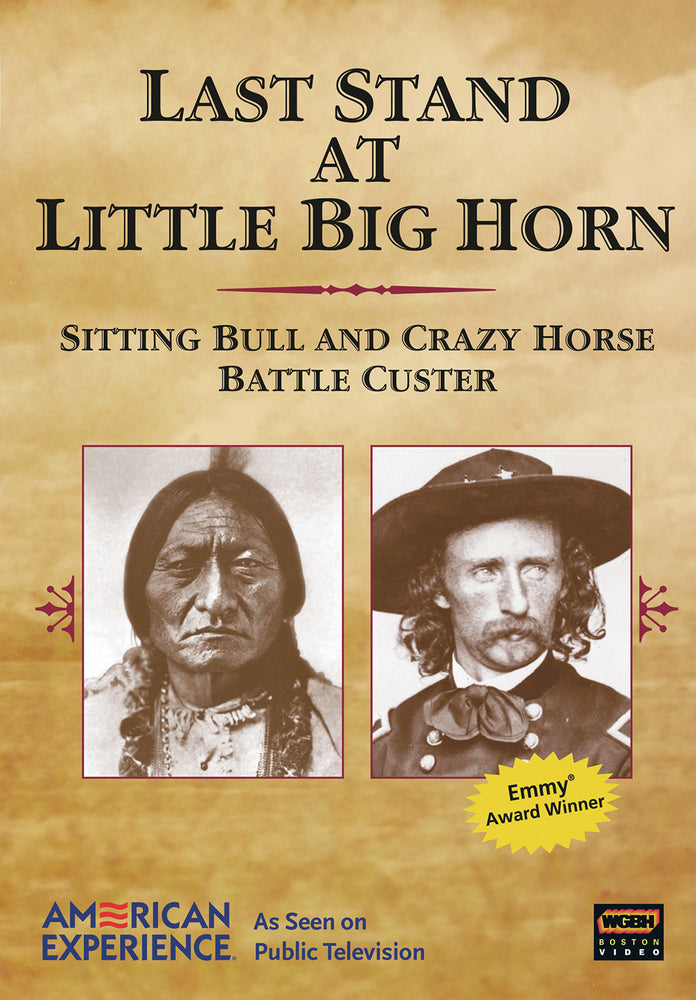 American Experience: Last Stand at Little Big Horn - 