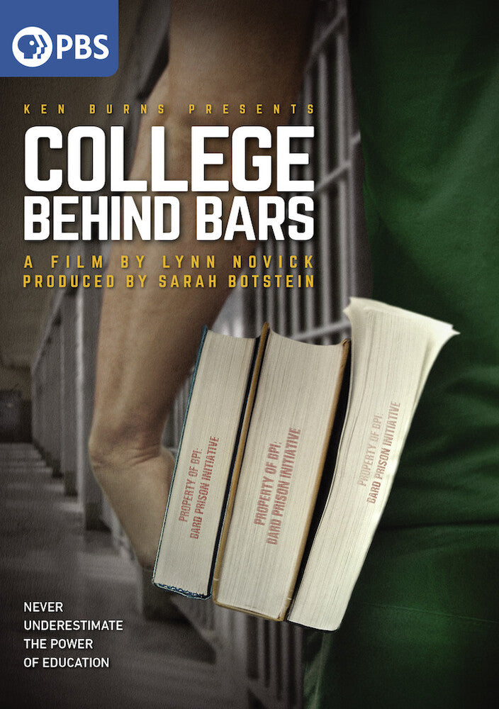 Ken Burns Presents: College Behind Bars - A Film by Lynn Novick - 