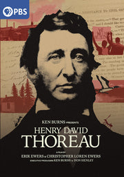 Henry David Thoreau: A Film by Erik Ewers and Christopher Loren Ewers and Presented by Ken Burns - 