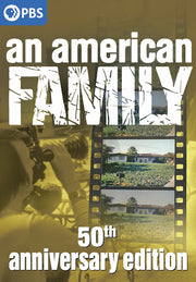 An American Family: 50th Anniversary Edition - 