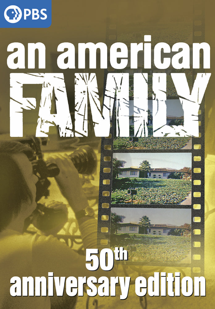 An American Family: 50th Anniversary Edition - 