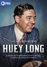 Huey Long: A Film By Ken Burns - 