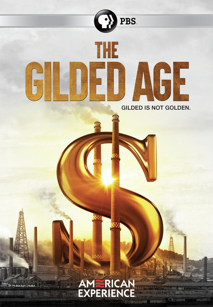 American Experience: The Gilded Age - 
