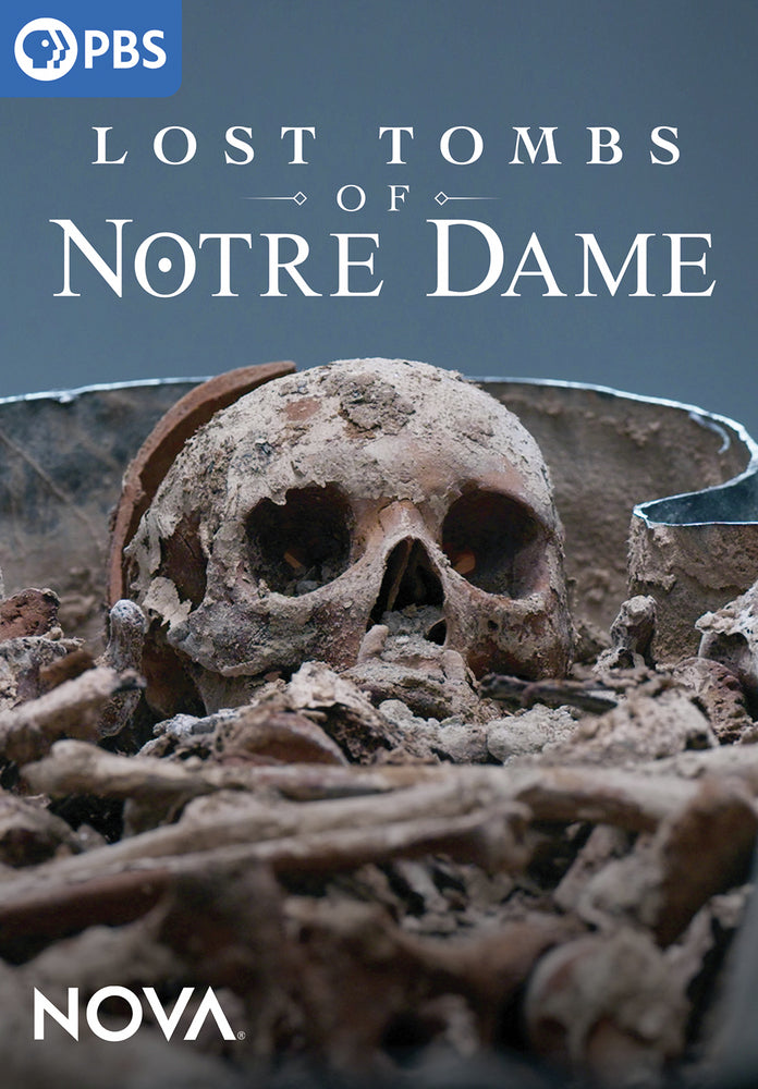 NOVA: Lost Tombs of Notre Dame - 