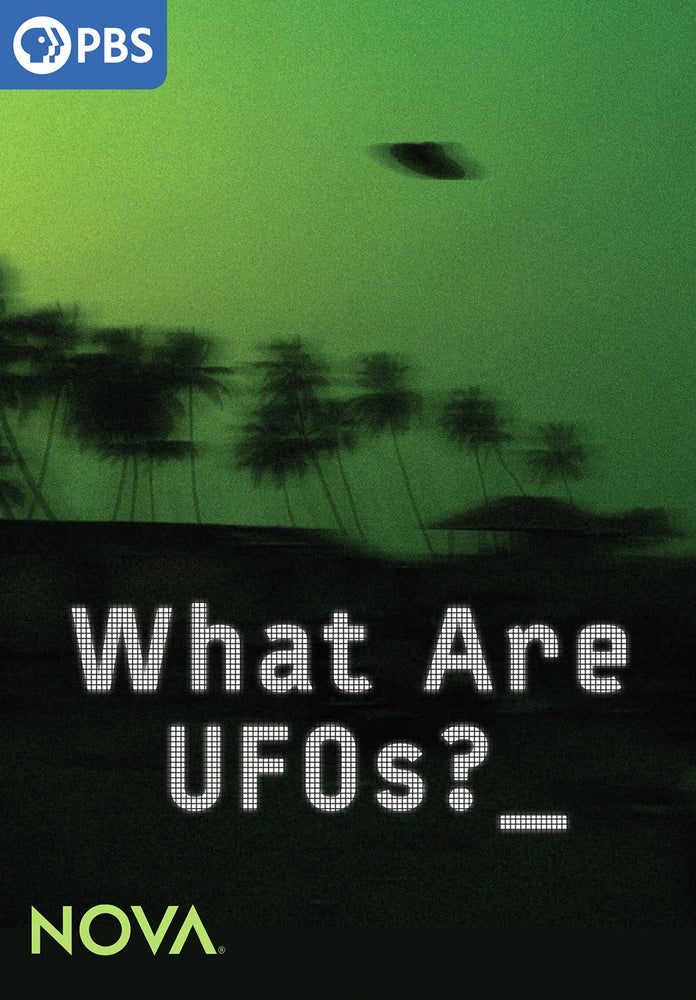 NOVA: What are UFOs? - 