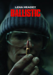 Ballistic - 