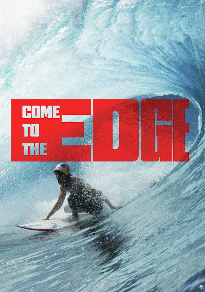 Come to the Edge - 