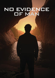 No Evidence of Man - 