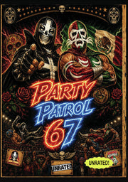 Party Patrol 67 - 