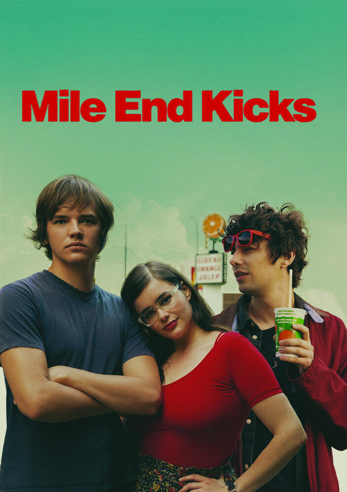 Mile End Kicks - 