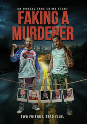 Faking A Murderer - 