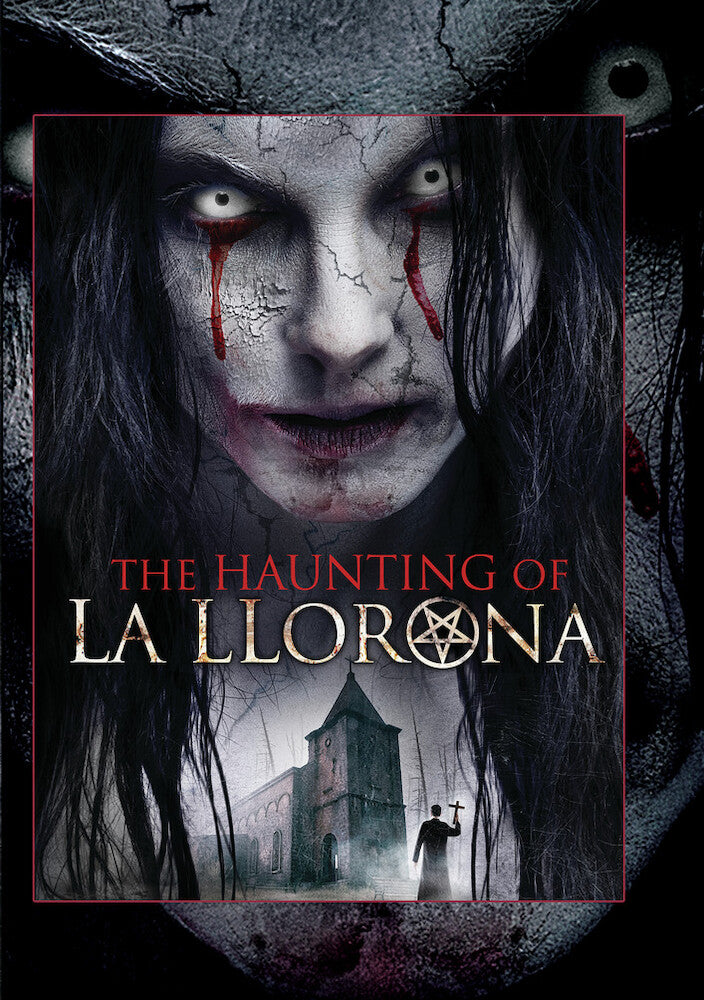 Haunting of La Llorona - 