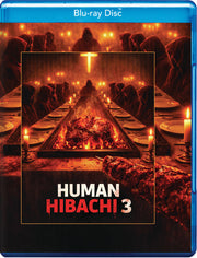 Human Hibachi 3 [Blu-ray] - 
