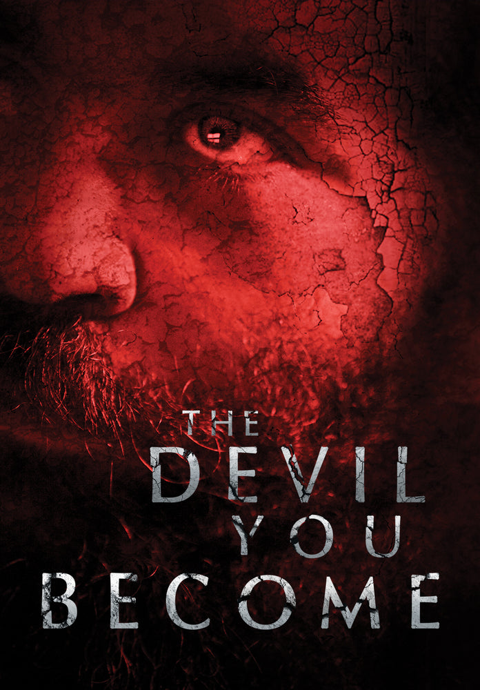 The Devil You Become - 
