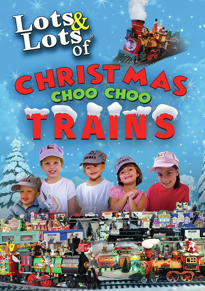 Lots & Lots of Christmas Choo Choo Trains - 