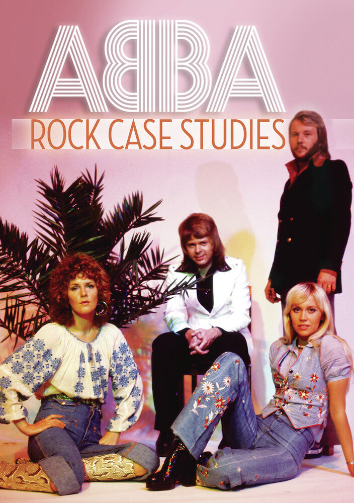 Abba: Rock Case Studies - 