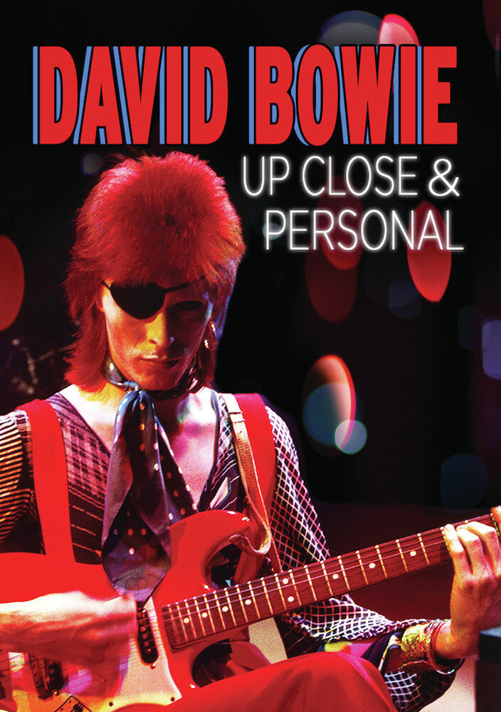 David Bowie: Up Close and Personal - 