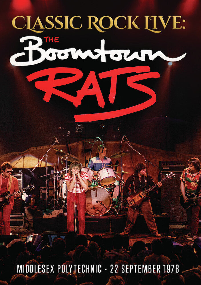 Classic Rock Live: The Boomtown Rats - 