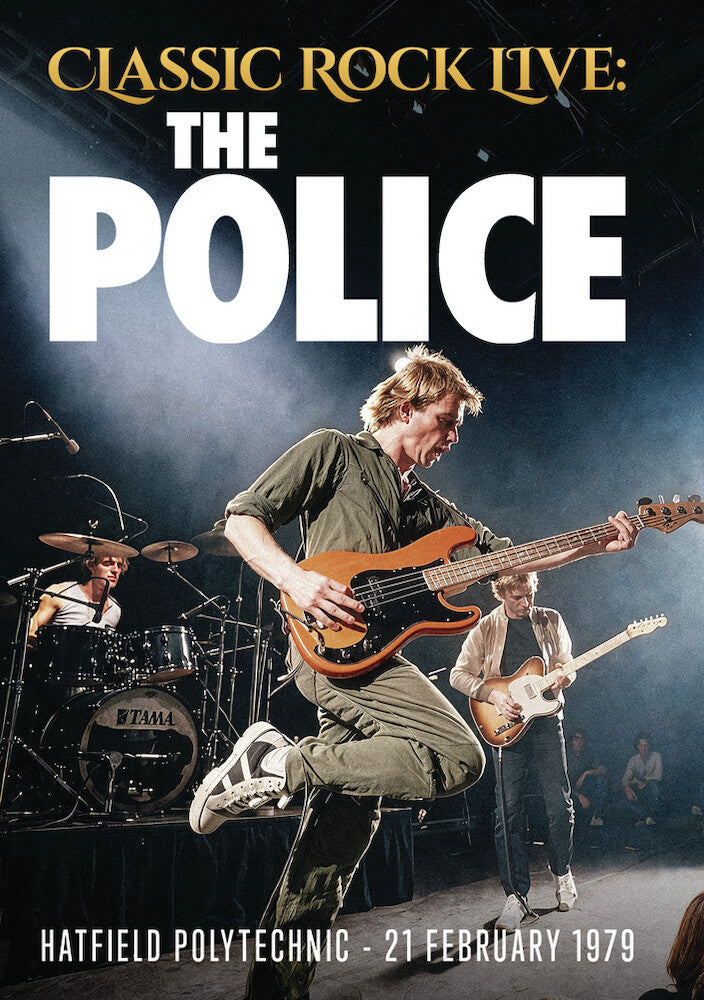 Classic Rock Live: The Police - 