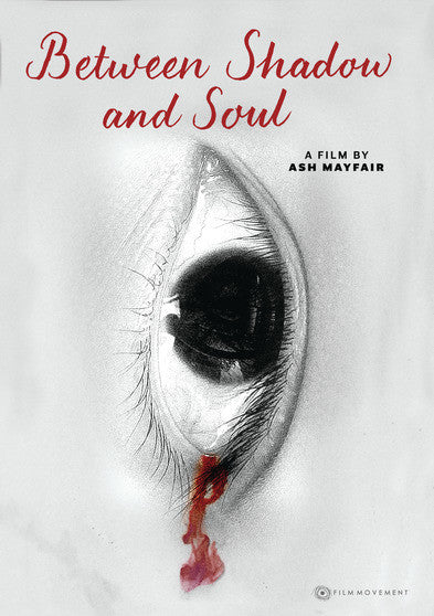 Between Shadow and Soul - 