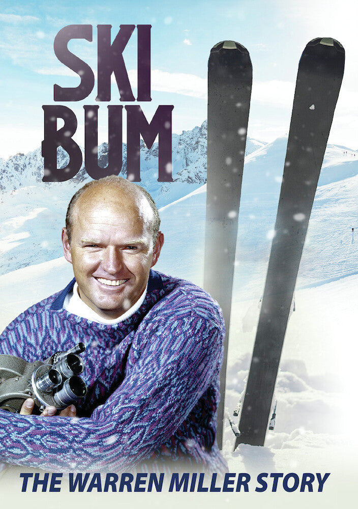 Ski Bum: The Warren Miller Story - 