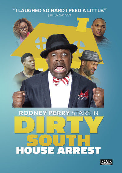 Dirty South House Arrest - 