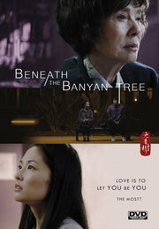 Beneath the Banyan Tree - 