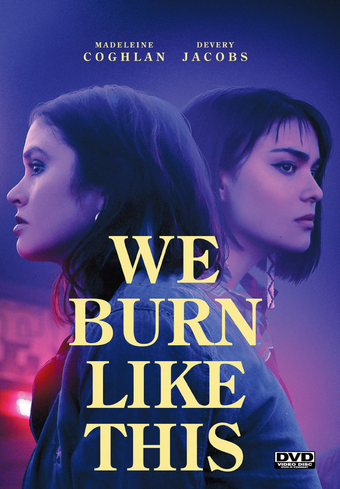 We Burn Like This - 