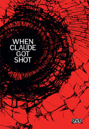When Claude Got Shot - 