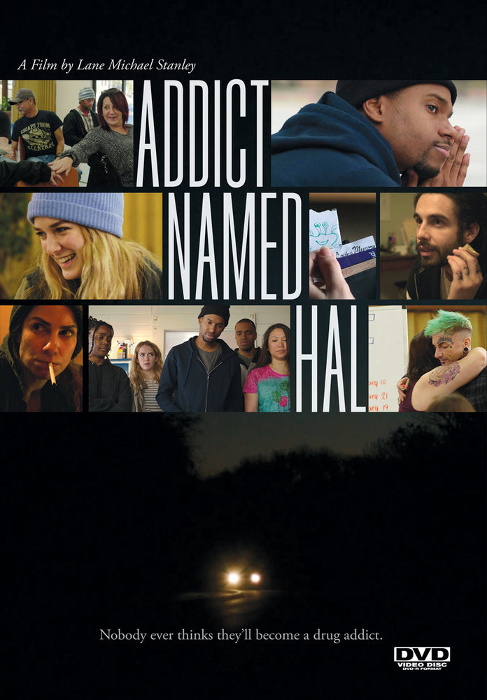 Addict Named Hal - 