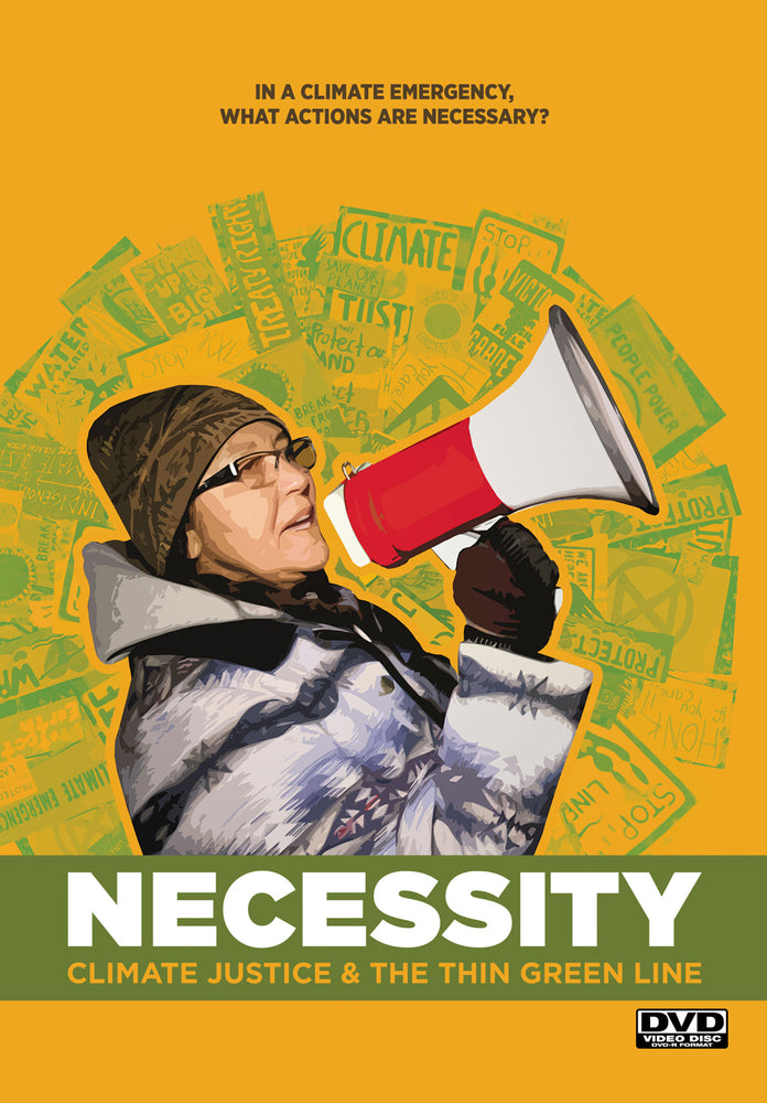 Necessity (Part II): Climate Justice & The Thin Green Line - 