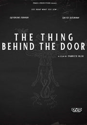 The Thing Behind The Door - 
