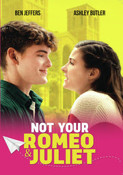 Not Your Romeo & Juliet - 