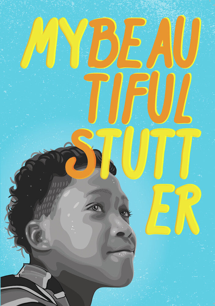 My Beautiful Stutter - 